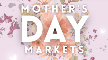 Mother's Day Markets | Kalgoorlie | 28th April 2024